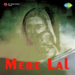 Mere Lal - Hansa Song Download